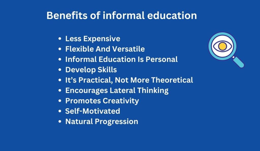 Benefits of informal education