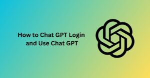 How to Chat GPT Login