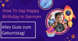 How To Say Happy Birthday In German